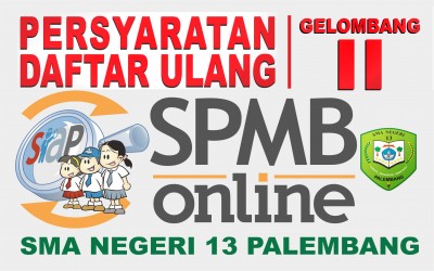 Persyaratan Daftar Ulang SPMB Gelombang II Tahun 2026